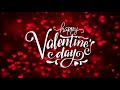 Valentine’s Day Video with Romantic Music | Screensaver Video