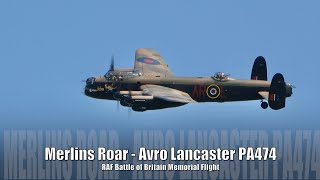 Merlin's Roar - Avro Lancaster PA474 - RAF Battle of Britain Memorial Flight