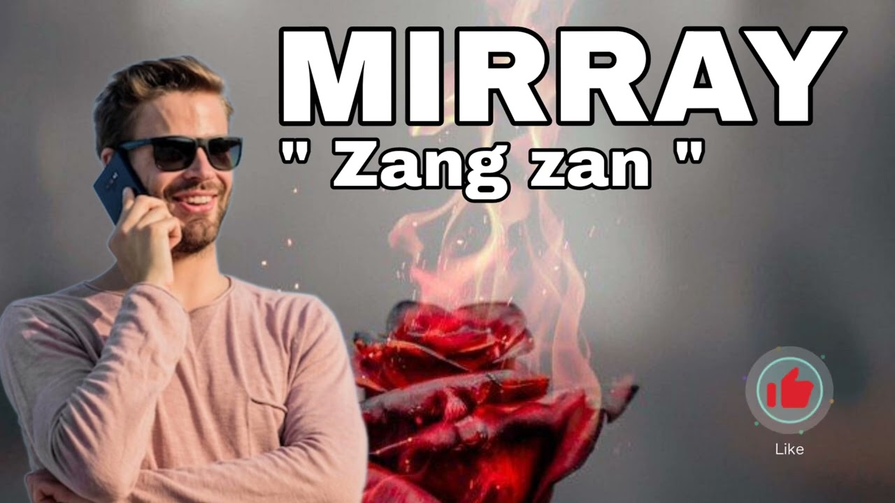 MiRRaY Zang Zan 2025 ( шогирда дастгири кнен ) то устодш албомша бровардана