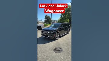Lock and Unlock | New Jeep Wagoneer #shorts