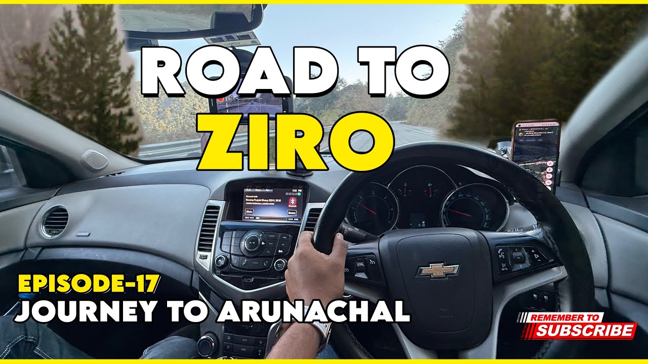 EP-17 | From Itanagar to Ziro | Mesmerising Arunachal Road Journey 