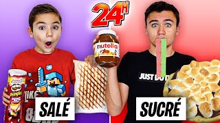 ON MANGE SUCRÉ VS SALÉ PENDANT 24H !