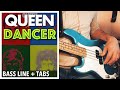 Queen  dancer  bass line play along tabs