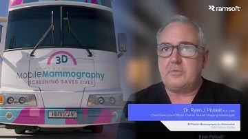 A Radiologists Perspective on Why to Chose RamSoft’s PACS to Power a Mobile 3D Mammography Practice