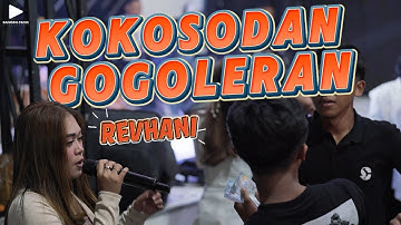 KOKOSODAN GOGOLERAN - REVHANI | LIVE SHOW ANGKRINGAN TEH ITA