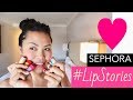 SEPHORA #LIPSTORIES COLLECTIONS SWATCHES