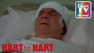 Hart To Hart | Max Is In The Prison Ward | Classic TV Rewind