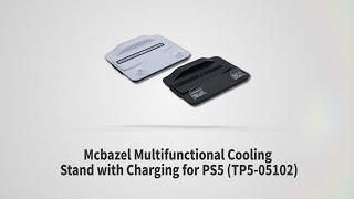 Mcbazel Multifunctional Cooling Stand with Charging for PS5 (TP5-05102)