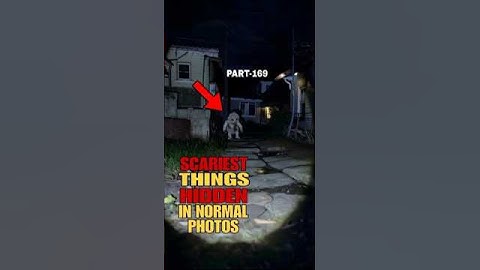Scariest things hidden in normal photos 😮 pt-169 #scary #shorts