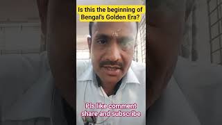 golden era of bangal #trending #motivation #youtube #politcs #viral #bangali #westbengal #india