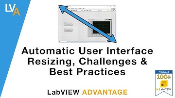 Automatic UI Resizing, Challenges and Best Practices - LabVIEW
