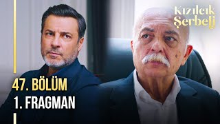 ​Kızılcık Şerbeti 47.  1. Fragman | \