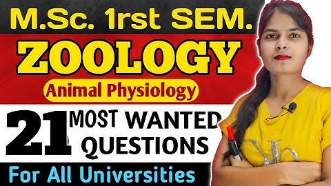 M.Sc. Zoology 1rst Semester || ANIMAL PHYSIOLOGY || Most Important Questions | All Universities
