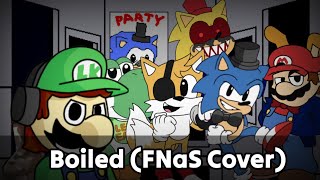 BOILED But It's Five Night's At Sonic's 1 [FNaS 10 Anniversary Special]