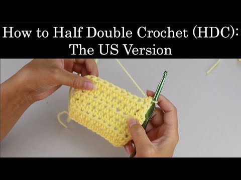 How to Half Double Crochet HDC: The US Version - YouTube