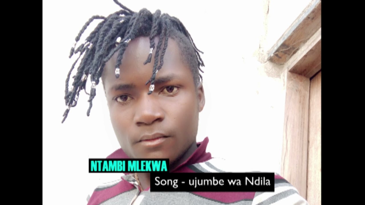 NTAMBI MLEKWA    UJUMBE KWA NDILA