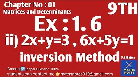 Class 9th Maths Chapter 1| 2x+y=3,6x+5y=1 | Inversion Method | Ch#1,Q#1(ii) 9thmaths | 9th sci maths