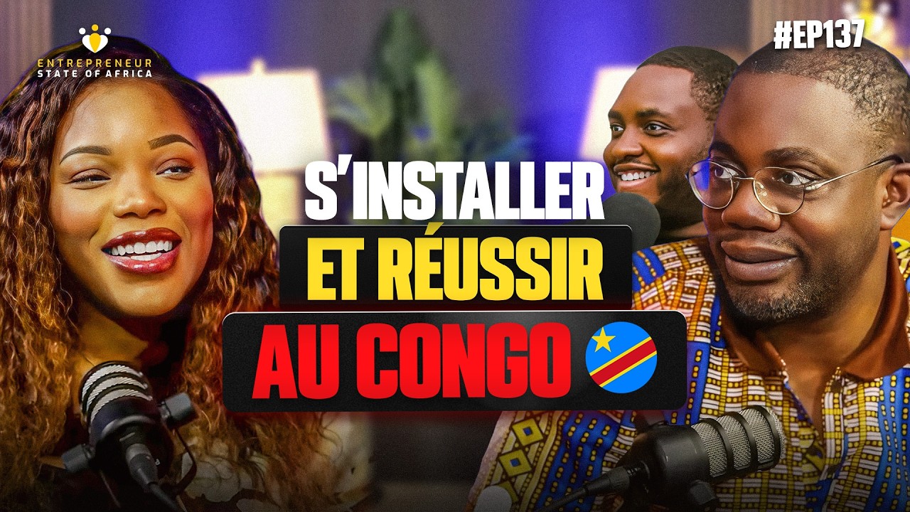 EP 137 S’installer et entreprendre au CONGO RDC 🇨🇩 (Opportunités, problèmes, cherté) @myshakalala