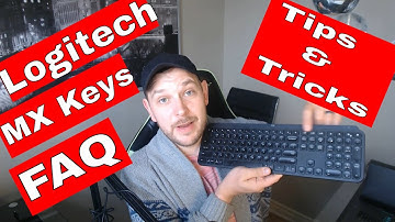 Logitech MX Keys Update /w Tips & Tricks | Viewer Questions Answered