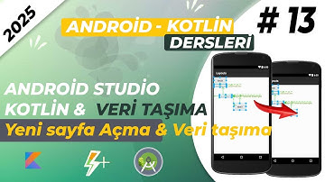 Kotlin ile Android Programlama | Sayfalar Arası Geçiş (Intent) ve Sayfalar Arası veri taşıma