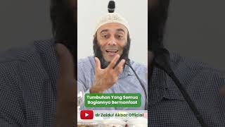 Tumbuhan Yang Semua Bagiannya Bermanfaat - dr. Zaidul Akbar Official #jsr #zaidulakbar #kesehatan