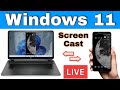 How TO CastScreen Android Phone To Windows 11 Laptop | SCREEN MIRRORING ON WINDOWS 11