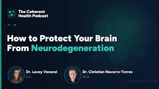 How to Protect Your Brain From Neurodegeneration