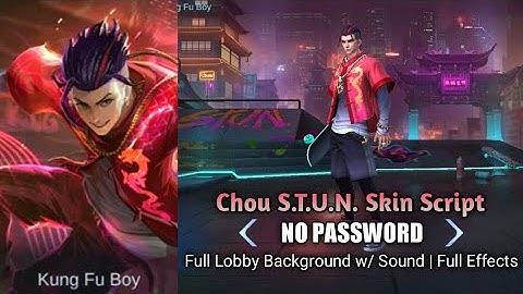 Chou S.T.U.N. Skin Script  | S.T.U.N. Chou | No Password | Mobile Legends