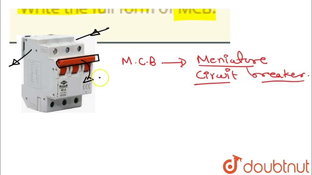 Write The Full Form Of MCB CLASS 7 Electric Current And Its write-the-full-form-of-mcb-class-7-electric-current-and-its