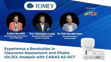 Experience a Revolution in Glaucoma Assessment and Phakic IOL/ICL Analysis with CASIA2 AS-OCT