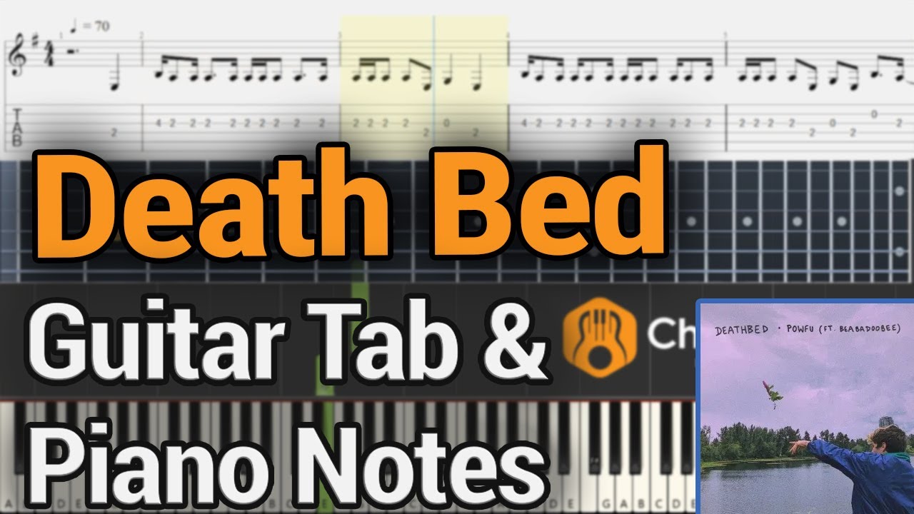 Powfu Feat Beabadoobee Death Bed Coffee For Your Head Chords And Tabs For Guitar And Piano Chordzone Org