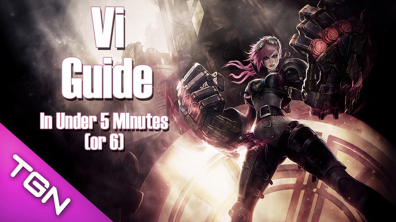 Vi Jungle Guide | League Of Legends Champion Guide - YouTube
