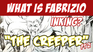 Inking Comics - Steve Ditko's The Creeper Part 2