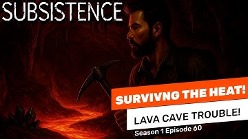 What Happens When You Explore LAVA CAVE in Subsistence
