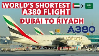 The World's Shortest Airbus A380 Flight in 2024 | Dubai-Riyadh | Economy class| Trip Report