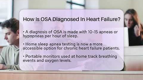 How Is OSA Diagnosed In Heart Failure? - Sleep Apnea Support Network