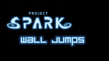 Project Spark tutorial #12 Wall Jump