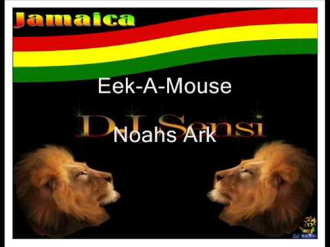 Watch Eek A Mouse Noahs Ark on YouTube Watch Eek A Mouse Noahs Ark on YouTube