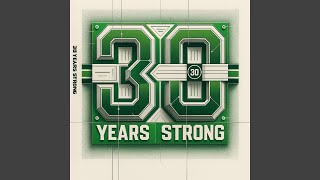 30 Years Strong