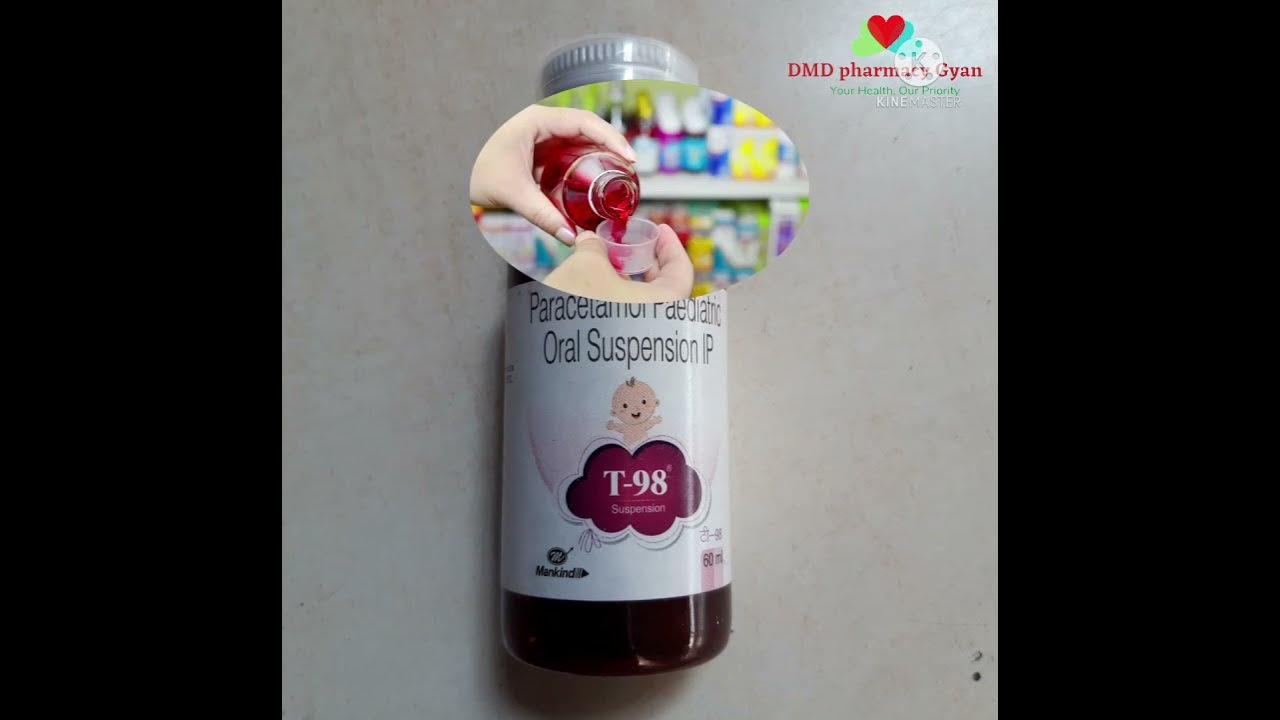 t-98-suspension-t-98-syrup-in-hindi-t-98-syrup-uses-paracetamol