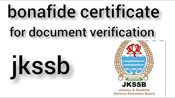 bonafide certificate for jkssb document verification|| format of bonafide certificate||