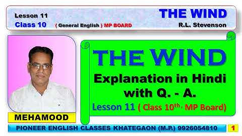 Class 10 Lesson 11 ( The Wind ) पवन Hindi Explanation and Question Answer General English MP Board