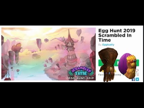 Roblox Egg Hunt 2019 Tutorial 20 How To Get Infinity Gauntlet Egg And Infinity Gauntlet Youtube - how to get the thanos egg and infinity gauntlet roblox egg hunt