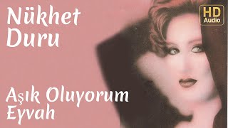 Nükhet Duru - Aşık Oluyorum Eyvah Resimi