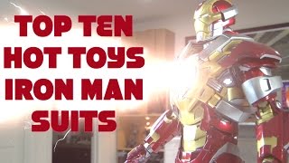 TOP TEN 10 HOT TOYS IRON MAN SUITS