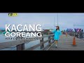 Ratu Sikumbang - KACANG GOREANG [Official Music Video] Remix Minang Terbaru 2019
