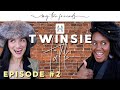 IVF, NEW YEAR GOALS &amp; MORE|  My Two Friends #TWINSIETALK Ep. 2  | #ThriftersAnonymous