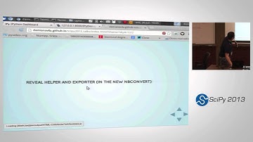 IPython-powered Slideshow Reveal-ed; SciPy 2013 Presentation