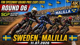 FIM Speedway Grand Prix 2026 | Malilla, Sweden | Round 6 | 11.07.2026 | 4K