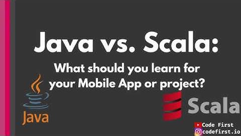 Java vs. Scala: What should you learn/use next? [5 questions you need to ask to decide]